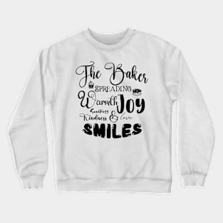 The Baker Spreading Love Dark Font Crewneck Sweatshirt